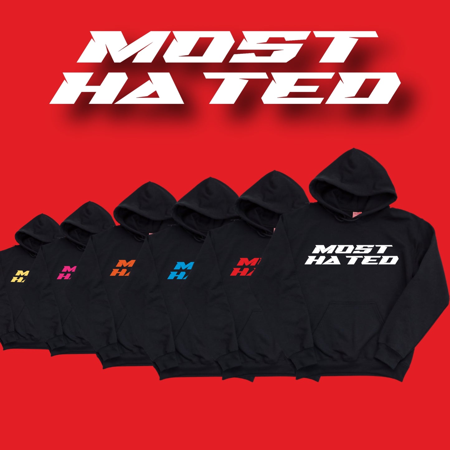 MOST HATED